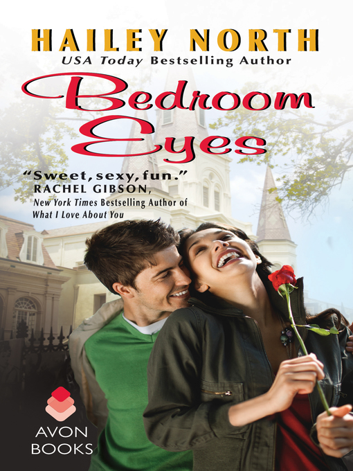 Title details for Bedroom Eyes by Hailey North - Available